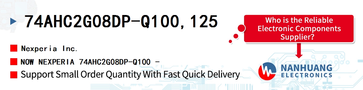 74AHC2G08DP-Q100,125 Nexperia NOW NEXPERIA 74AHC2G08DP-Q100 -