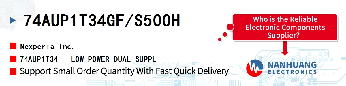 74AUP1T34GF/S500H Nexperia 74AUP1T34 - LOW-POWER DUAL SUPPL