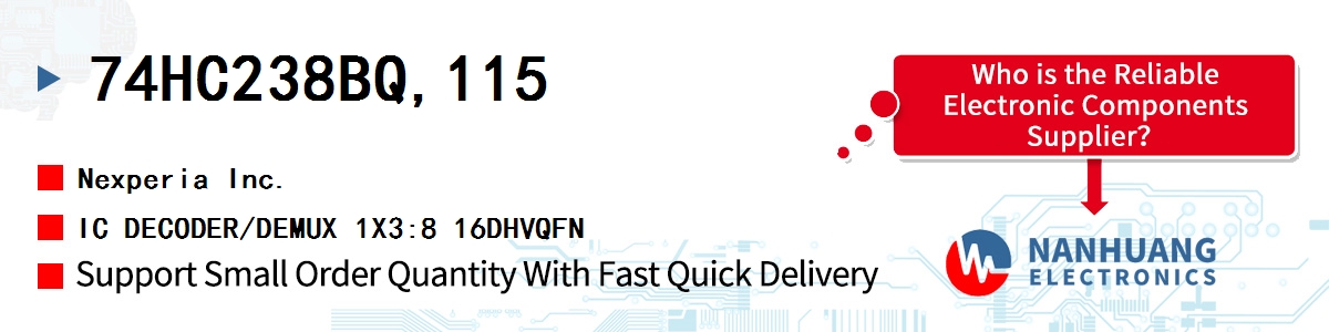 74HC238BQ,115 Nexperia IC DECODER/DEMUX 1X3:8 16DHVQFN