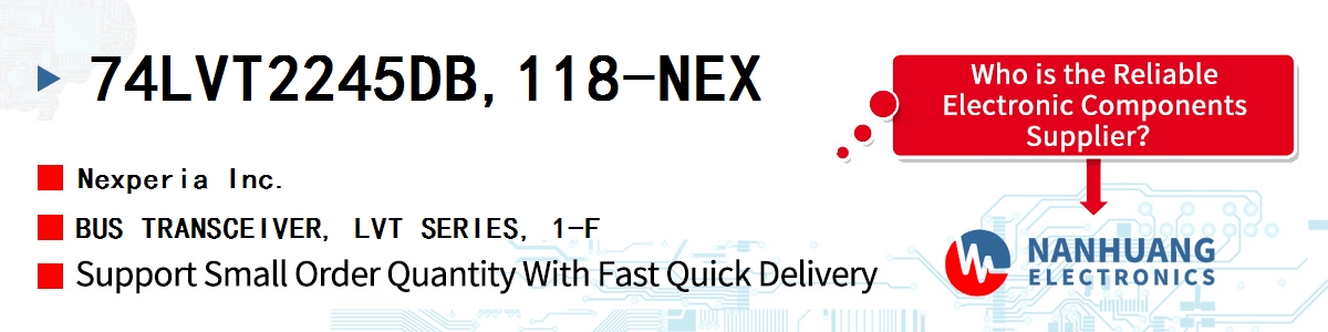 74LVT2245DB,118-NEX Nexperia BUS TRANSCEIVER, LVT SERIES, 1-F